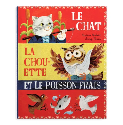 Comme des Géants - Le Chat, La Chouette et Le Poisson Frais