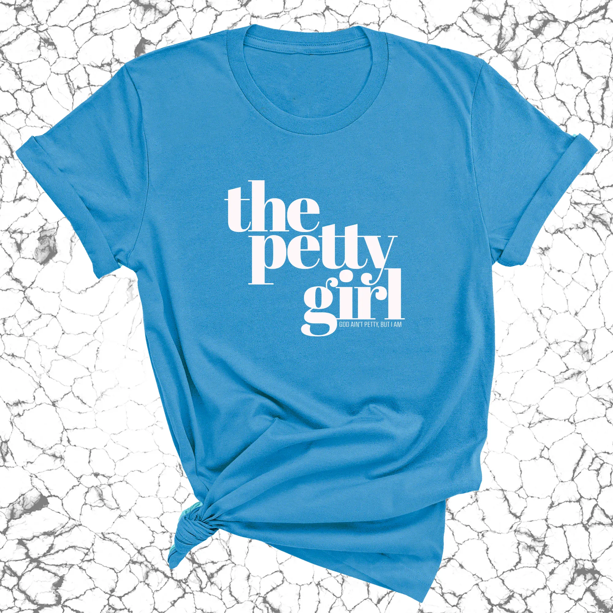 The Petty Girl Unisex Tee