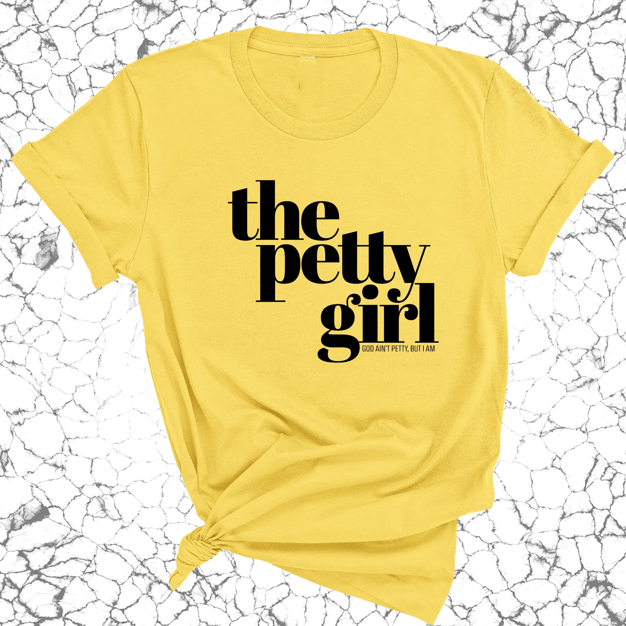 The Petty Girl Unisex Tee