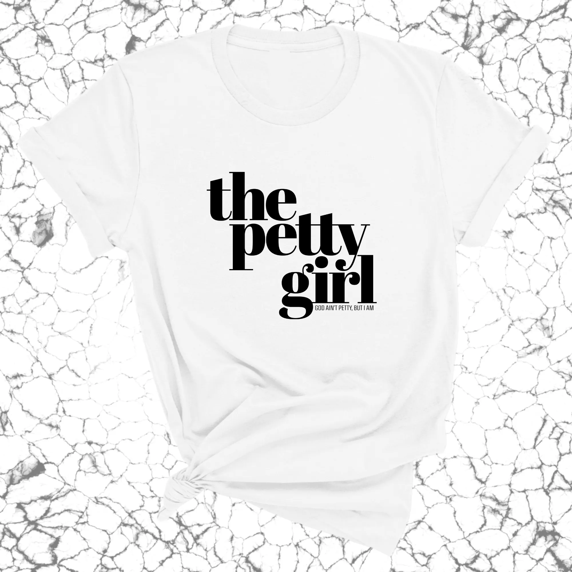 The Petty Girl Unisex Tee